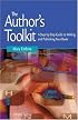 The Author's Toolkit: A Step-by-Step Guide to Writing and Publishing Your Book
