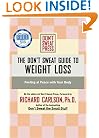 The Don't Sweat Guide to Weight Loss: Feeling at Peace with Your Body (Don't Sweat Guides)