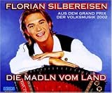 Die Madln Vom Land - Florian Silbereisen