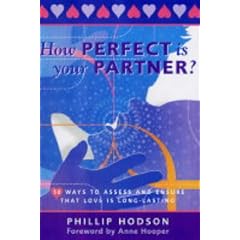How PERFECT is your PARTNER?,  50 ways to assess and ensure that love is long-lasting