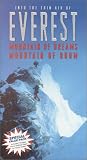 Into the Thin Air of Everest: Mountain of Dreams, Mountain of Doom: Special Value Pack [VHS]