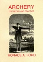 Archery: Its Theory and Practice