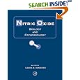 Nitric Oxide: Biology and Pathobiology by Louis J. Ignarro