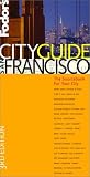 Fodor's Cityguide San Francisco (Fodor's Cityguide San Francisco)