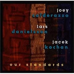 Joey Calderazzo Trio/ Our Standards(GOWI CDG32)[Import]