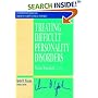 Treating Difficult Personality Disorders