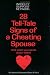 28 Tell-Tale Signs of a Cheating Spouse
