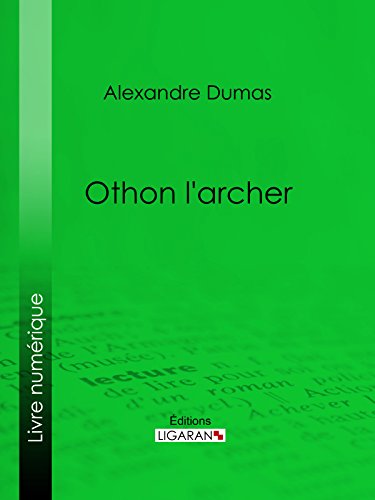 Othon l'archer (French Edition)