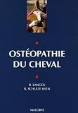 Osteopathie du cheval : Principes et pratique