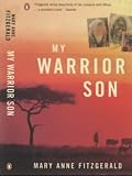  : My Warrior Son