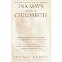 Ina May's Guide to Childbirth by Ina May Gaskin
