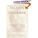 Ina May's Guide to Childbirth