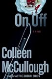 On, Off: A Novel