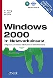 Bild zu: Windows 2000 im Netzwerkeinsatz: Konfiguration, Administration und Integration in Unternehmensnetze