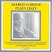 Alfred Cortot Plays Liszt