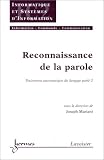 Reconnaissance de la parole : Traitement automatique du langage parl�