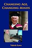 Changing age, changing minds