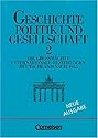 Geschichte, Politik und Gesellschaft, Bd.2, Die Großmächte, Internationale Beziehungen, Deutschland nach 1945: Die Großmächte. Internationale ... für Geschichte in der Gymnasialen Oberstufe