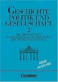Produkt-Bild: Geschichte, Politik und Gesellschaft, Bd.2, Die Gro&szlig;m&auml;chte, Internationale Beziehungen, Deutschland nach 1945: Die Gro&szlig;m&auml;chte. Internationale ... f&uuml;r Geschichte in der Gymnasialen Oberstufe