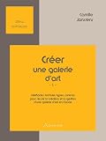 Cr�er une galerie d'art : Tome 1, France
