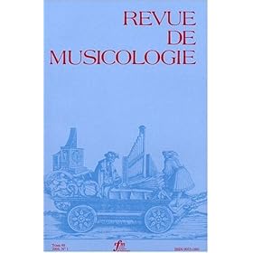 Revue De Musicologie by 