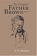 The Complete Father Brown Volume 1