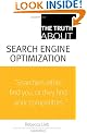 The Truth About Search Engine Optimization