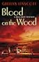 Blood on the Wood