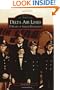 Delta Air Lines: 75 Years of Airline Excellence (Images of  Aviation: Georgia)