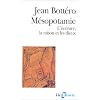 M�sopotamie: L'�criture, la raison et les dieux