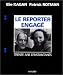 Book Le reporter engage: Trente ans d'instantanes