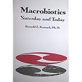 macrobiotics yesterday and today