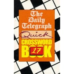 The "Daily Telegraph" Quick Crossword Book: No.17 (Daily Telegraph Quick Crossword Book)