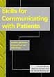 Skills for Communicating with Patients