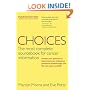 Choices, Fourth Edition (Choices: The Most Complete Sourcebook for Cancer Information)
