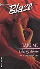 Take Me (Blaze, 51)