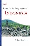 Customs & Etiquette of Indonesia (Simple Guides Customs and Etiquette)