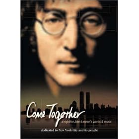 Come Together - A Night for John Lennon's Words and Music by Edie Falco, Moby, Cyndi Lauper, Natalie Merchant, and Kevin Bacon