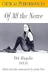 Of All the Nerve: Deb Margolin Solo (Critical Performances)