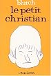 Le petit Christian