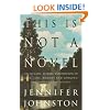 This is Not a Novel