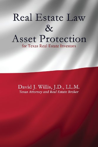 Real Estate Law & Asset Protection for Texas Real Estate Investors