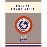 1958 AMC AMBASSADOR CLASSIC REBEL Service Repair Manual by Chrysler