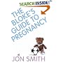 The Bloke's Guide to Pregnancy