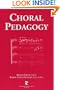 Choral Pedagogy