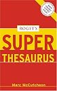Roget's Super Thesaurus