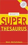 Roget's Super Thesaurus