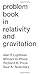 Problem Book in Relativity and Gravitation