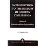 Introduction to the History of African Civilization: Colonial and Post-Colonial Africa- Vol. II