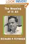 The Meaning of It All: Thoughts of a Citizen-Scientist
